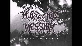 Mummified Messiah "Sundered At Dawn" [Rough Demo]