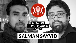 The geopolitics of Islamophobia: MEMO in conversation with Prof Salman Sayyid
