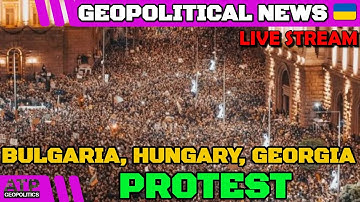 Ukraine War 🔴 LIVE STREAM: Geopolitics News - Bulgaria, Hungary, & Georgia! Belarus Prisoners