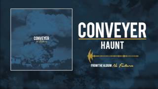 Watch Conveyer Haunt video