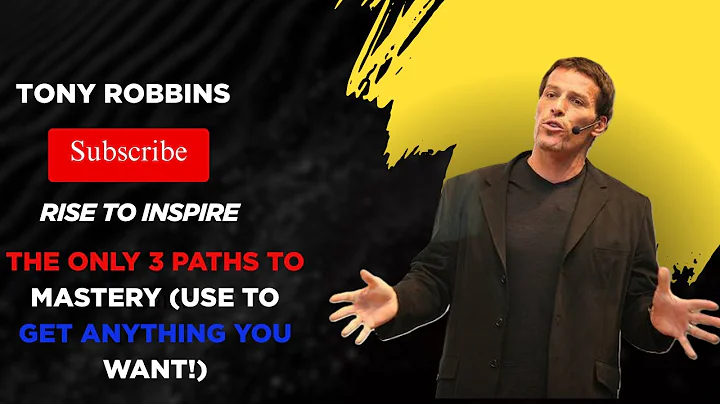The ONLY 3 Paths to Mastery (Use to Get ANYTHING You Want!) Tony Robbin Motivation