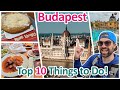 A locals guide to budapest top 10 things to do  hungary travels 2023