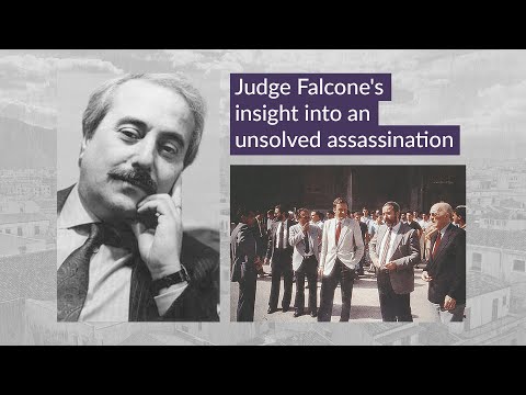 Judge Giovanni Falcone's insight into an unsolved assassination