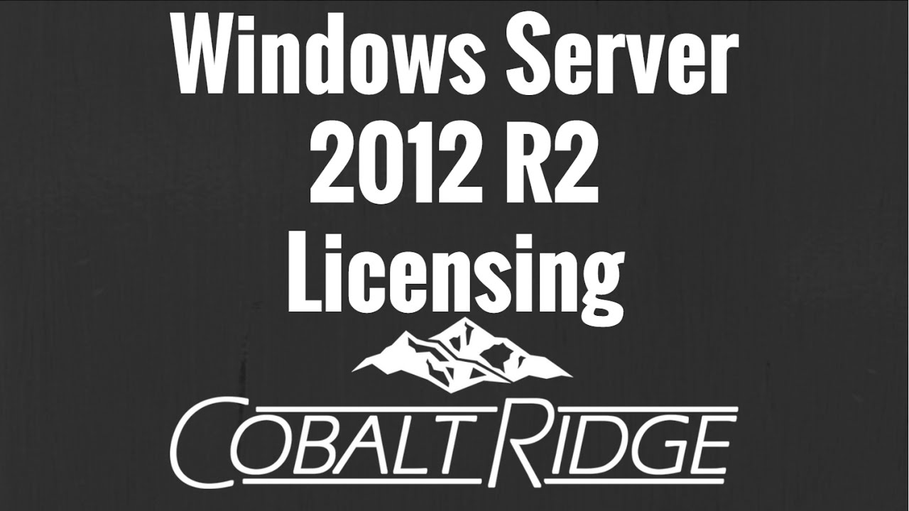 Windows Server 2012 R2 Licensing Simplified Youtube