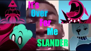 It's Over for Me // Lost in Blue SLANDER!!