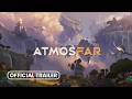 ATMOSFAR | BEST Indie Games Trailers