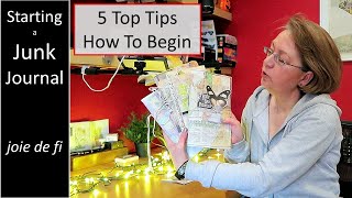 Starting A Junk Journal ✅ 5 Top Tips How To Begin ⭐