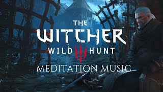 The Witcher 3: Relaxing Meditation Music | Meditate Like a Witcher (1 HOUR)