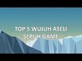 Top 5 wujud aseli sepuh game