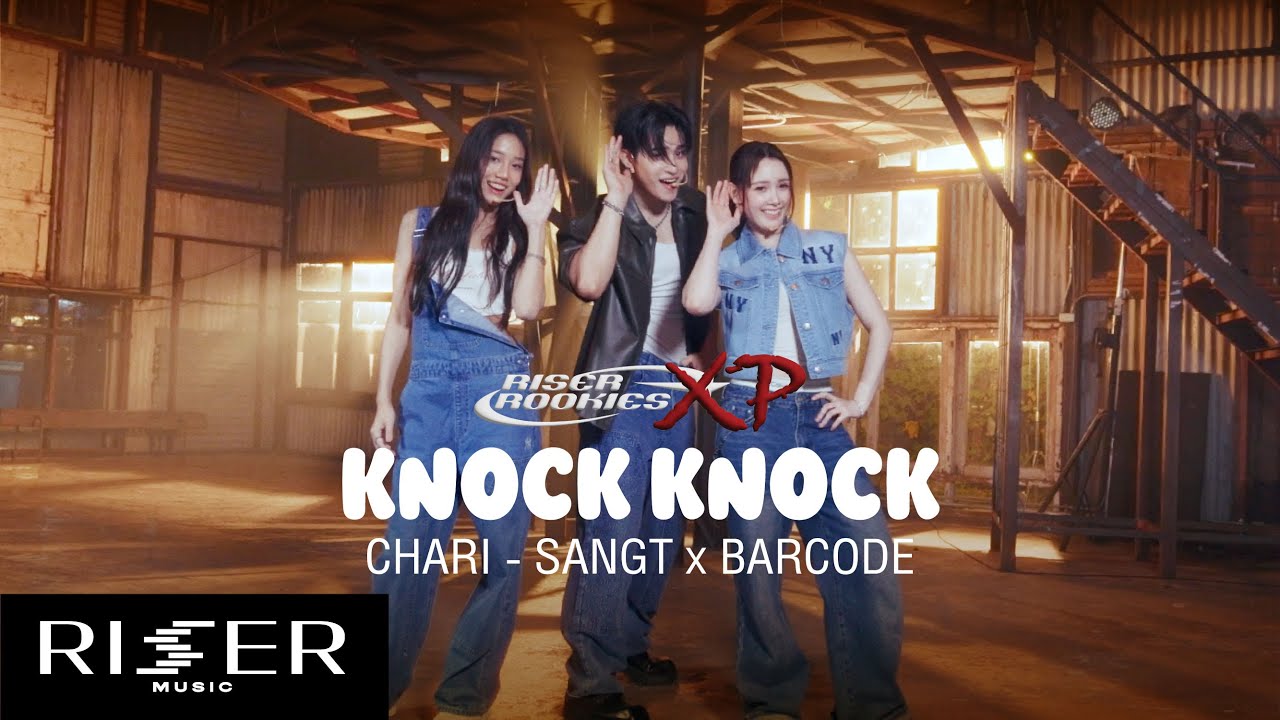 RISER ROOKIES XP - KNOCK KNOCK | CHARI-SANGT x BARCODE