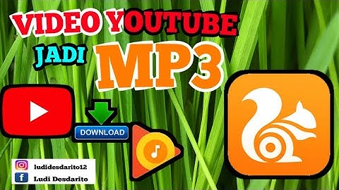 Tutorial""""cara ubah video youtube jadi MP3"""//UC BROWSER\\