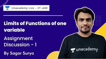 Limits of Functions of one variable | Assignment Discussion - 1 | Sagar Surya