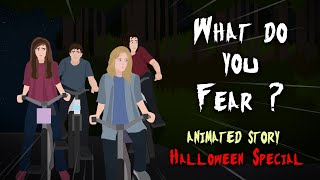 what do you Fear ? Halloween Special Horror Stories Animated