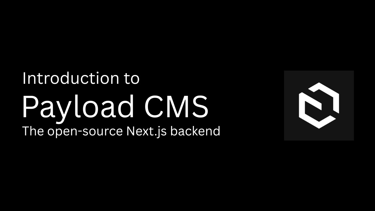 Introduction to Payload CMS - The open-source Next.js backend - YouTube