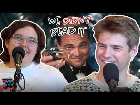 We Didn't Read It - EP 06: The Great Gatsby