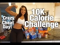 10K CALORIE CHALLENGE | GIRL VS. FOOD | INSANE CHEAT DAY!