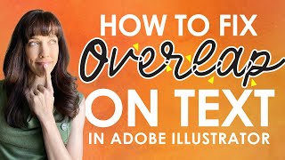 How to Fix Outlines Overlapping - Hide Overlap on Script Text with Stroke in Adobe Illustrator