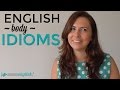 How To Use English Idioms |👉🏼 👫 BODY IDIOMS 👫 👈🏼|