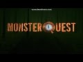 Monsterquest intro