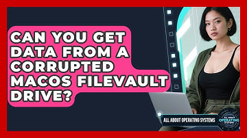 Can You Get Data From A Corrupted macOS FileVault Drive? - All About Operating Systems