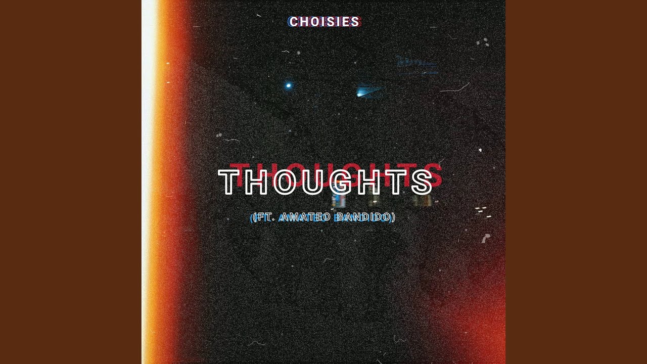 Watch Thoughts on YouTube Watch Thoughts on YouTube