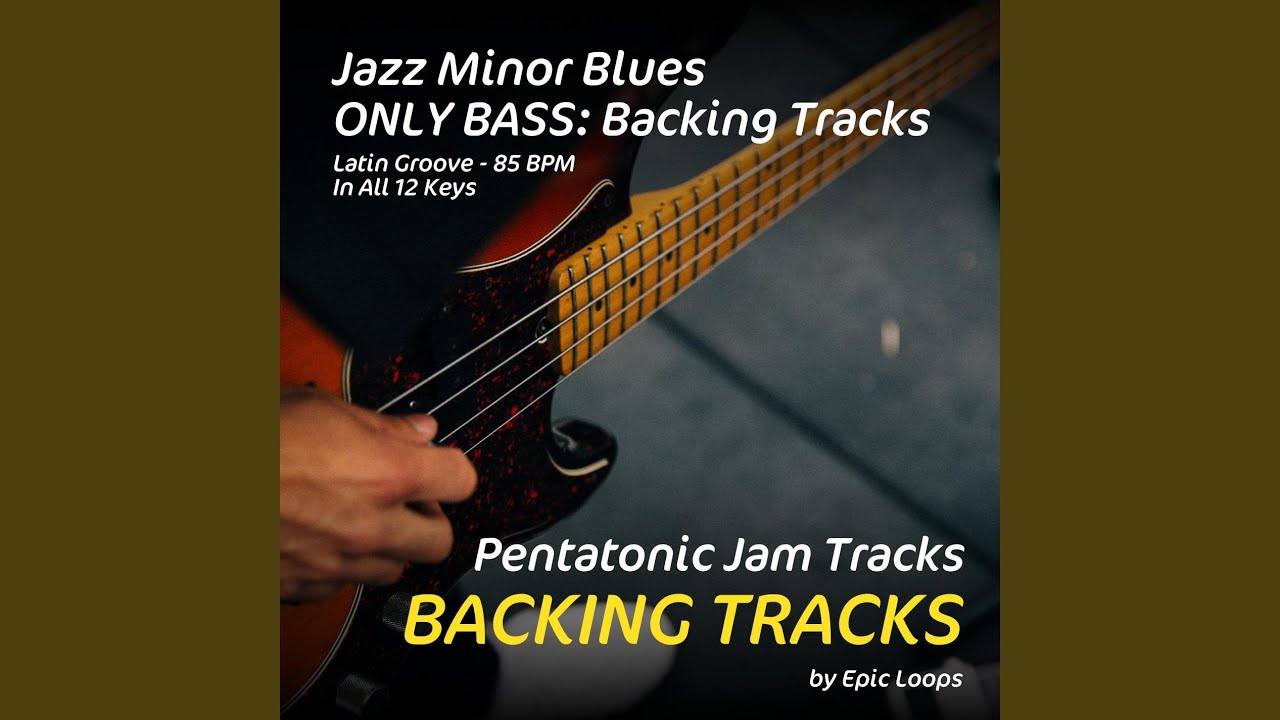 D Minor Jazz Blues ONLY BASS Latin Backing Track D Minor Pentatonic