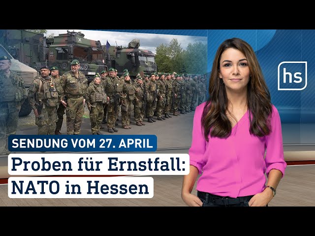 Proben für Ernstfall: NATO in Hessen | hessenschau vom 27.04.2024 class=