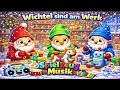 Wichtel sind am Werk   weihnachtslied