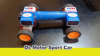 How to make Dc motor Sport Car @MyRealhobbies