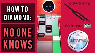 [Beatstar] How To Diamond: No One Knows (Extreme difficulty)