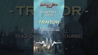 TRAITOR [EPIC HQ COVER] - Attack on Titan SOUNDTRACK 「Shingeki No Kyojin」#shorts