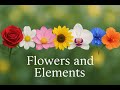 Periodic Table - Flowers and Elements