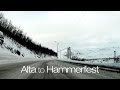 Alta to Hammerfest - Winter Driving in Norway