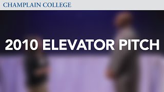 2010 Elevator Pitch Competition | Champlain College