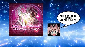 Over The “Period” is really hard