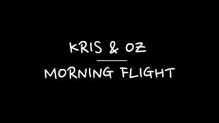 Kris & Oz - Morning flight (Official Lyric Video) Supernova 2018 Latvia chords