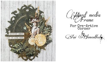 Mixed media Frame for cre-artive corner