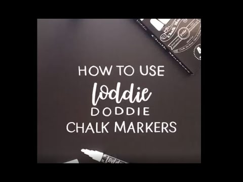 How to Use Loddie Doddie Chalk Markers 