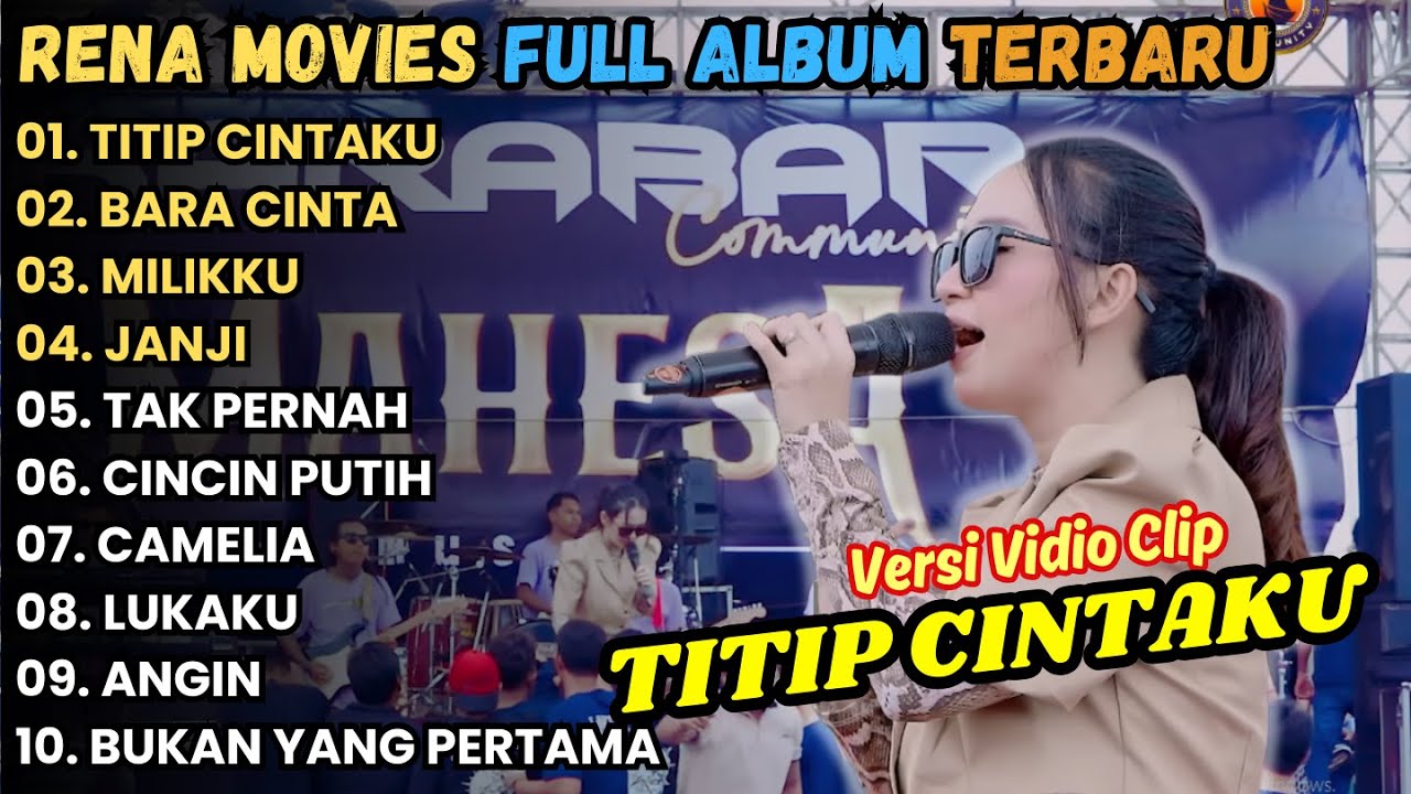 TITIP CINTAKU - RENA MOVIES - BARA CINTA -  MAHESA MUSIK FULL ALBUM TERBARU 2025