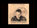 Paul van kessel  wheres my home official audio