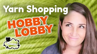 Hobby Lobby YARN SHOPPING Trip!