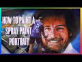 Bob Ross Spray Paint Portrait | Mural tutorial