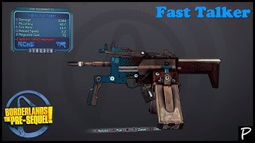 Borderlands The Pre Sequel: Fast Talker (Unique weapons #47)