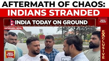 Nepal Protest: Gen Z Protesters Burn Parliament, Indians Stranded In Kathmandu | India Today