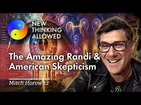 The Amazing Randi and American Skepticism with Mitch Horowitz (4K Reboot)
