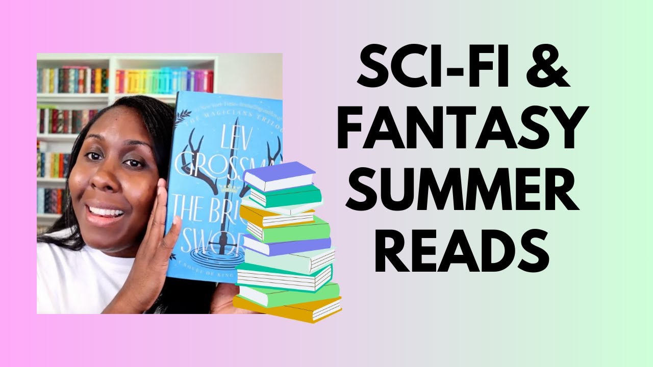 Who Says Beach Reads Can’t Be Out of This World? Top Sci-Fi & Fantasy Picks