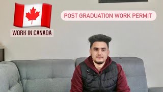 POST GRADUATION WORK PERMIT APPROVAL AFTER BEING PARTTIME IN 3 SEMESTERS I WORK IN CANADA I PGWP