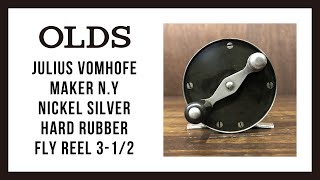 Julius Vomhofe Maker N.Y Nickel Silver Hard Rubber Fly Reel 3-1/2