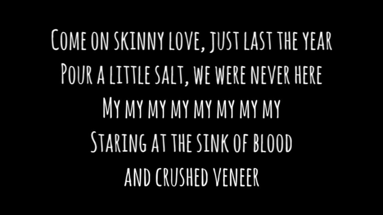 Skinny Love Birdy (Lyrics video) YouTube Skinny Love Birdy (Lyrics video) YouTube