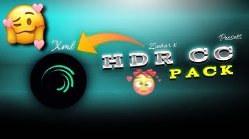 Top 5 HDR CC Presets 🥵 || Preset Alight Motion || Free HDR CC Pack  || @zaiharx